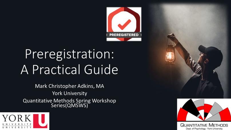 Preregistration: A Practical Guide