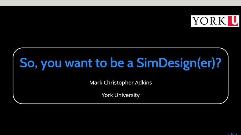 So, you want to be a SimDesign(er)? v2